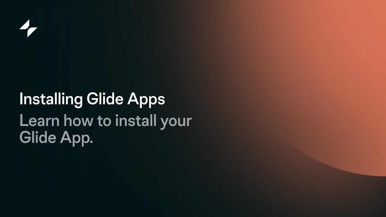 Installing Glide Apps