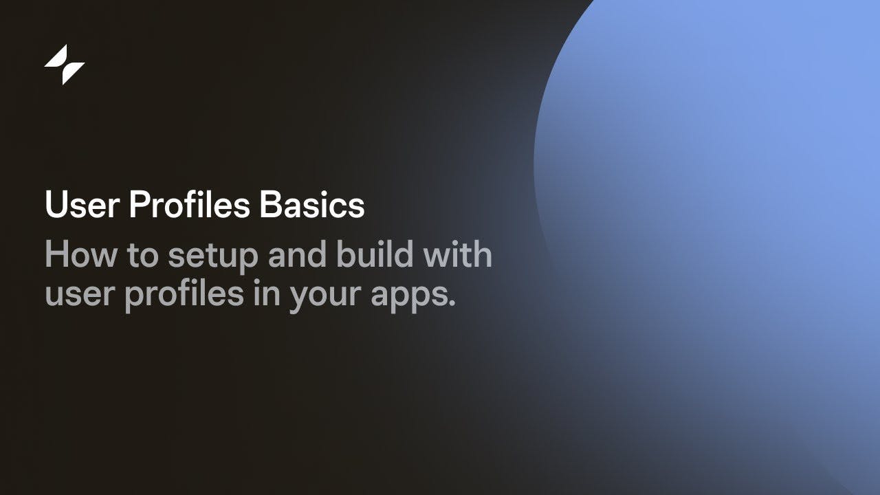 User Profiles Basics