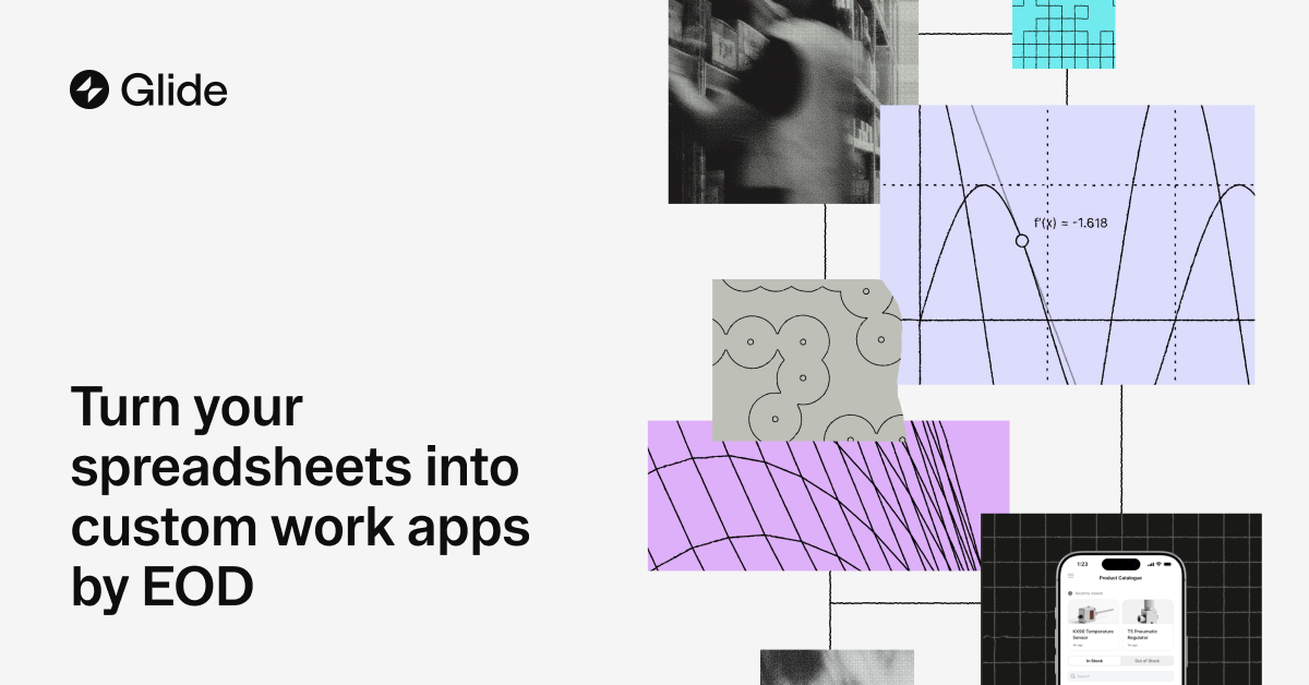 Turn your spreadsheets and ideas into apps with AI | GlideOS